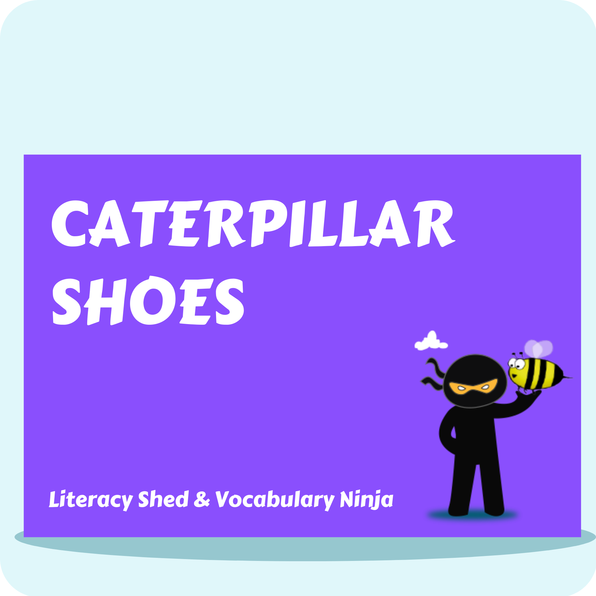 Caterpillar Shoes Vocabulary Ninja