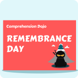 Remembrance Day - Comprehension Dojo