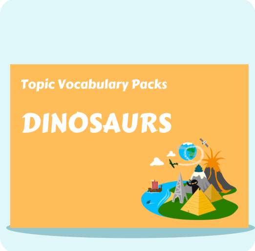 Dinosaurs Topic Vocabulary Pack