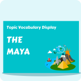 The Maya Vocabulary Display Pack