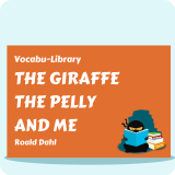 The Giraffe the Pelly and Me