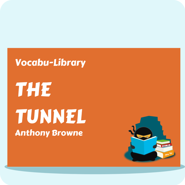 The Tunnel Vocabulary Ninja