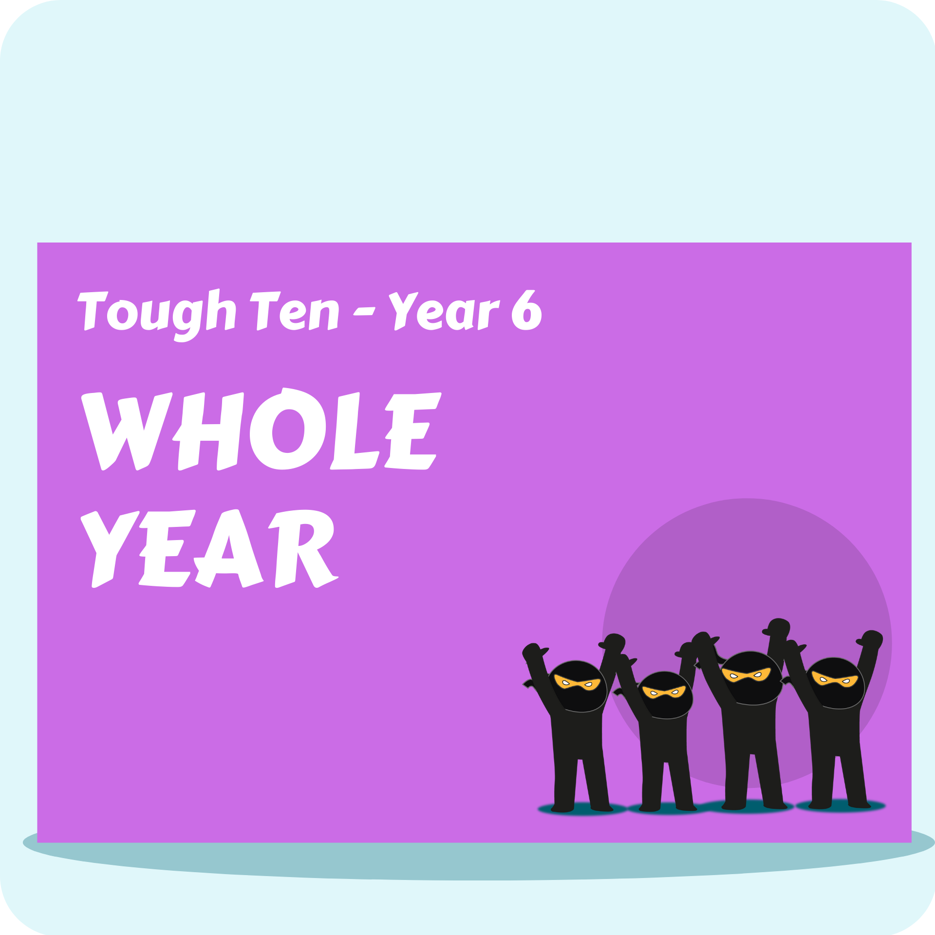 Tough Ten Year 6 - Whole Year