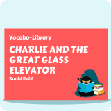 Charlie and The Great Glass Elevator