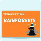 Rainforests - Comprehension Dojo