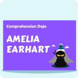 Amelia Earhart - Comprehension Dojo
