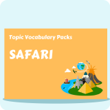 Safari Topic Vocabulary Pack