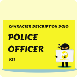 Police Officer - Character Description Dojo KS1