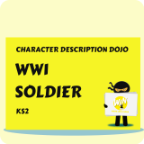 World War One Soldier - Character Description Dojo KS2