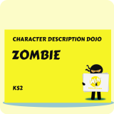 Zombie - Character Description Dojo KS2