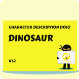 Dinosaur - Character Description Dojo KS2
