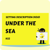Under the Sea - Setting Description Dojo KS2