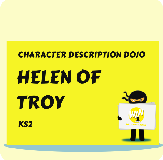 Helen of Troy - Character Description Dojo KS2