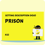 Prison - Setting Description Dojo KS2