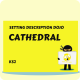 Cathedral - Setting Description Dojo KS2