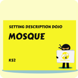 Mosque - Setting Description Dojo KS2