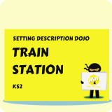 Train Station - Setting Description Dojo KS2