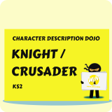 Knight - Character Description Dojo KS2