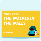 Wolves in the Walls