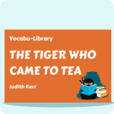 The Tiger Who Came to Tea