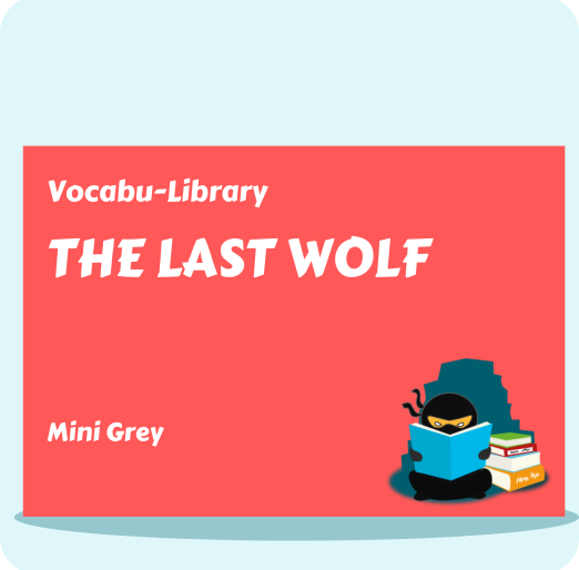 The Last Wolf