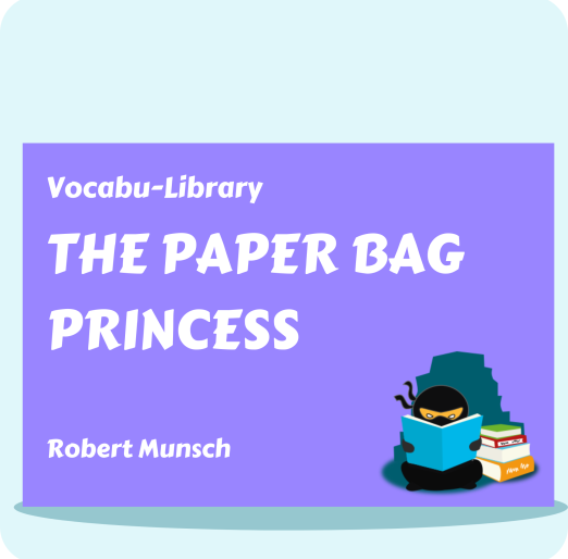 The Paper Bag Princess
