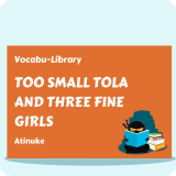 Too Small Tola and Three Fine Girls