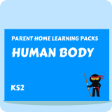 Human Body - Parent Home Learning Pack