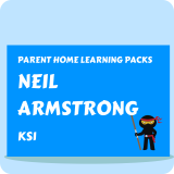 Neil Armstrong - Parent Home Learning Pack