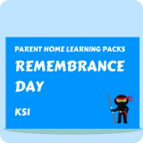 Remembrance Day - Parent Home Learning Pack