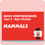 Quick Comprehension - Year 2 - Non-Fiction - Mammals
