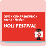Quick Comprehension - Year 2 - Fiction - Holi Festival