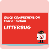 Quick Comprehension - Year 2 - Fiction - Litterbug