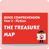 Quick Comprehension - Year 2 - Fiction - The Treasure Map