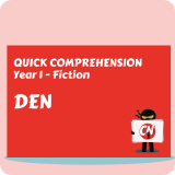 Quick Comprehension – Year 1 – Fiction – Den