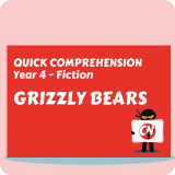 Quick Comprehension – Year 4 – Fiction – Grizzly Bears