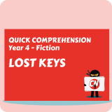 Quick Comprehension - Year 4 - Fiction - Lost Keys