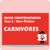 Quick Comprehension - Year 2 - Non-Fiction - Carnivores