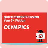 Quick Comprehension - Year 5 - Fiction - Olympics