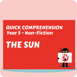 Quick Comprehension - Year 5 - Non-Fiction - The Sun
