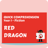 Quick Comprehension – Year 1 – Fiction – Red Dragon