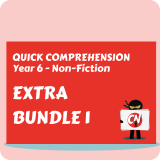 Quick Comprehension - Year 6 Extra Bundle 1- Non-Fic (10 Pack)