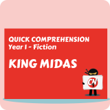 Quick Comprehension - Year 1 - Fiction - King Midas