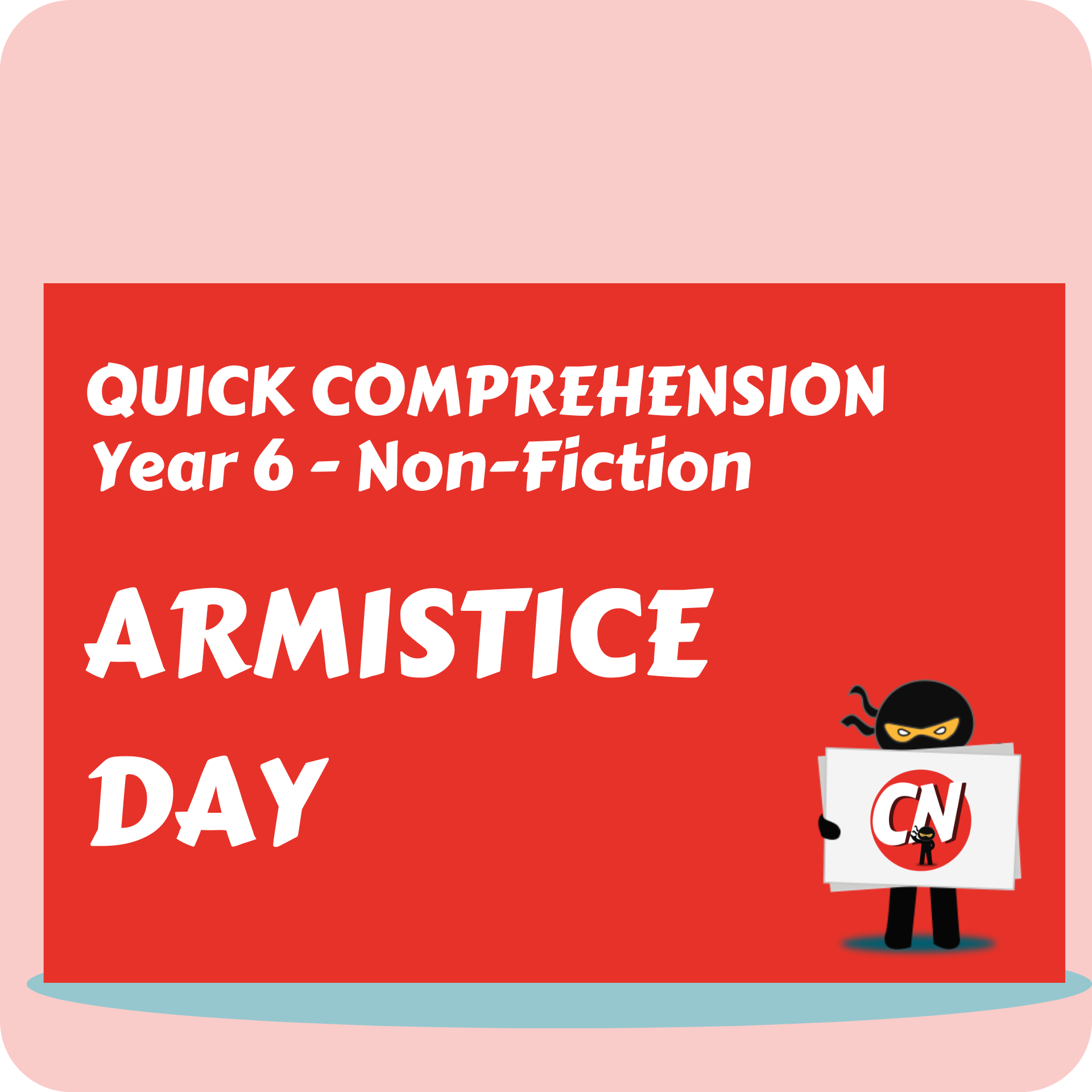 Quick Comprehension – Year 6 – Non-Fiction – Armistice Day – Vocabulary ...