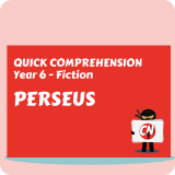 Quick Comprehension - Year 6 - Fiction - Perseus