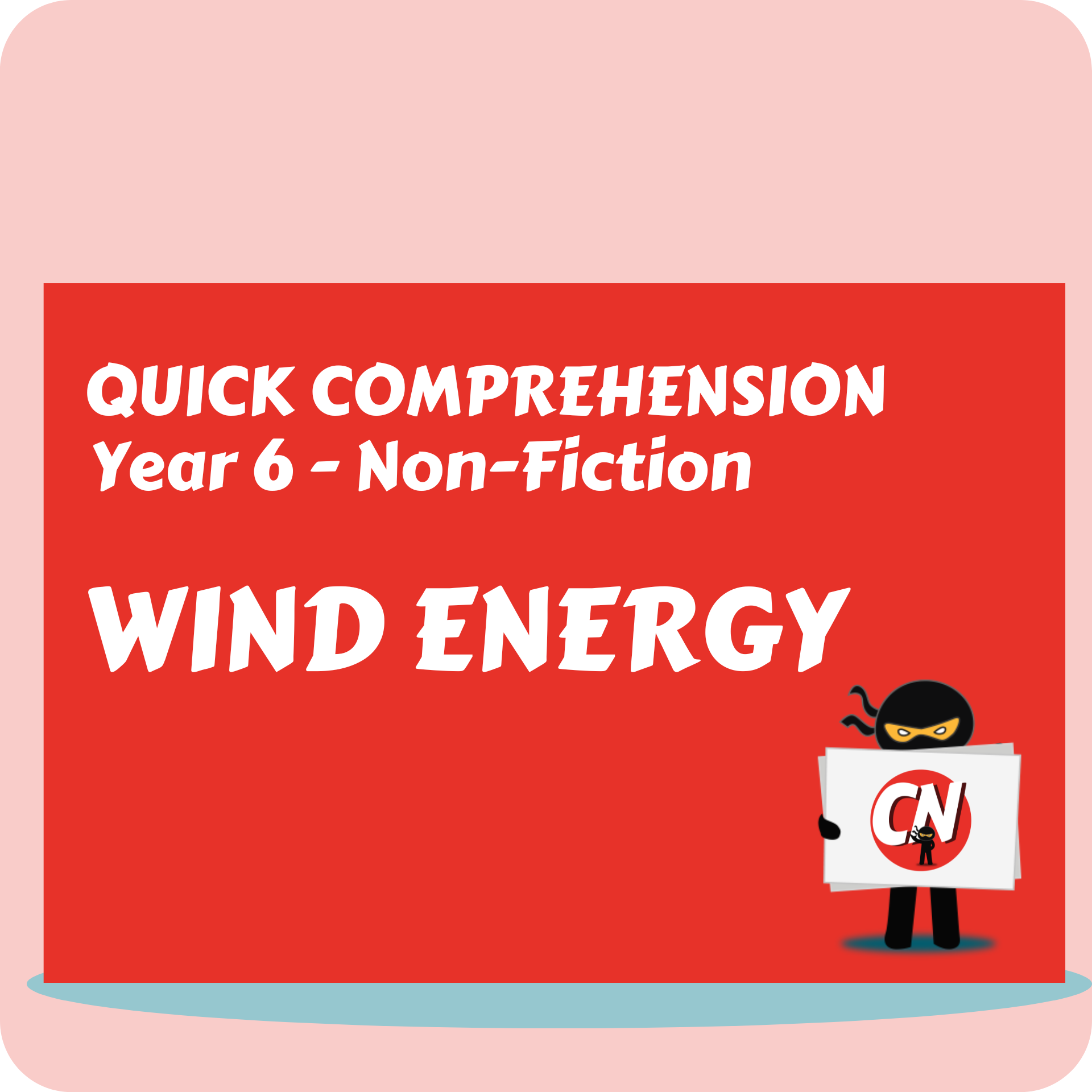Quick Comprehension Year 6 NonFiction Wind Energy Vocabulary Ninja