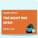 The Night Bus Hero