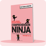 Comprehension Ninja Book: Fiction & Poetry – Year 6 (Age 10-11)