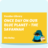 One Day On Our Blue Planet: In The Savannah