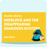 Sherlock and the Disappearing Diamond Mystery